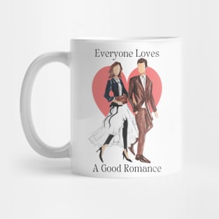 Everyone Loves a Good Romance Mug